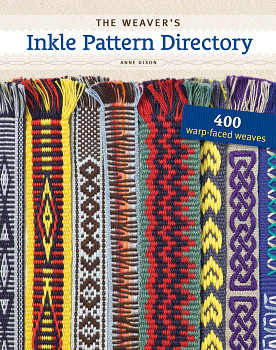 The Weaver's Inkle Pattern Directory / Anne Dixon 